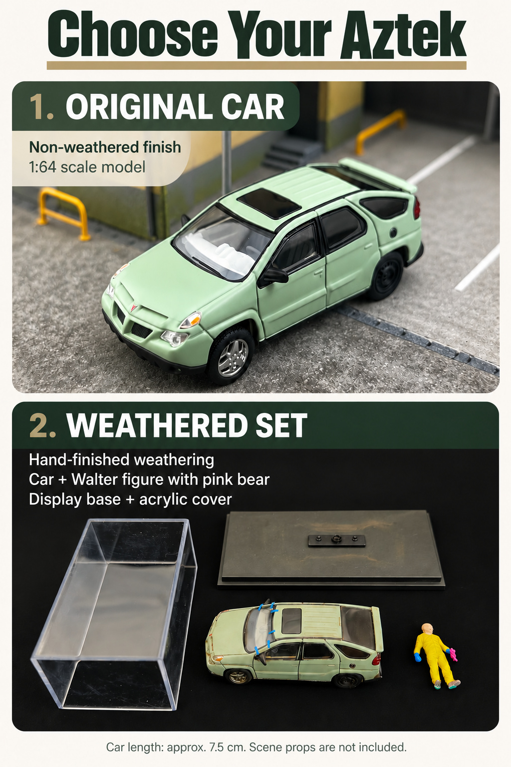 Original Car and Weathered Set comparison: Original Car includes the non-weathered Aztek model; Weathered Set includes the weathered car, Walter figure, display base and acrylic cover