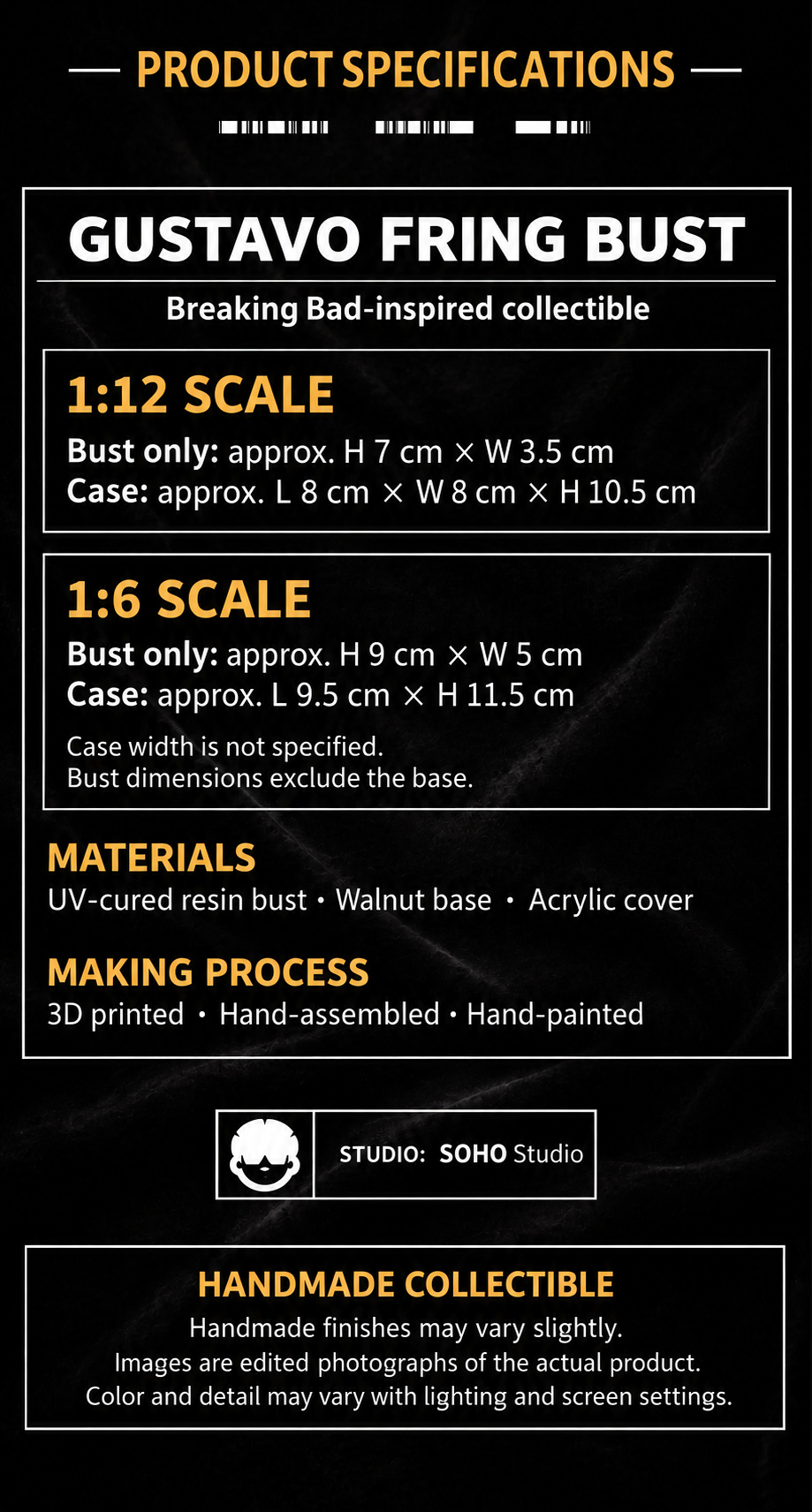 Gustavo Fring bust specifications for the 1:12 and 1:6 scale options, materials and handmade production