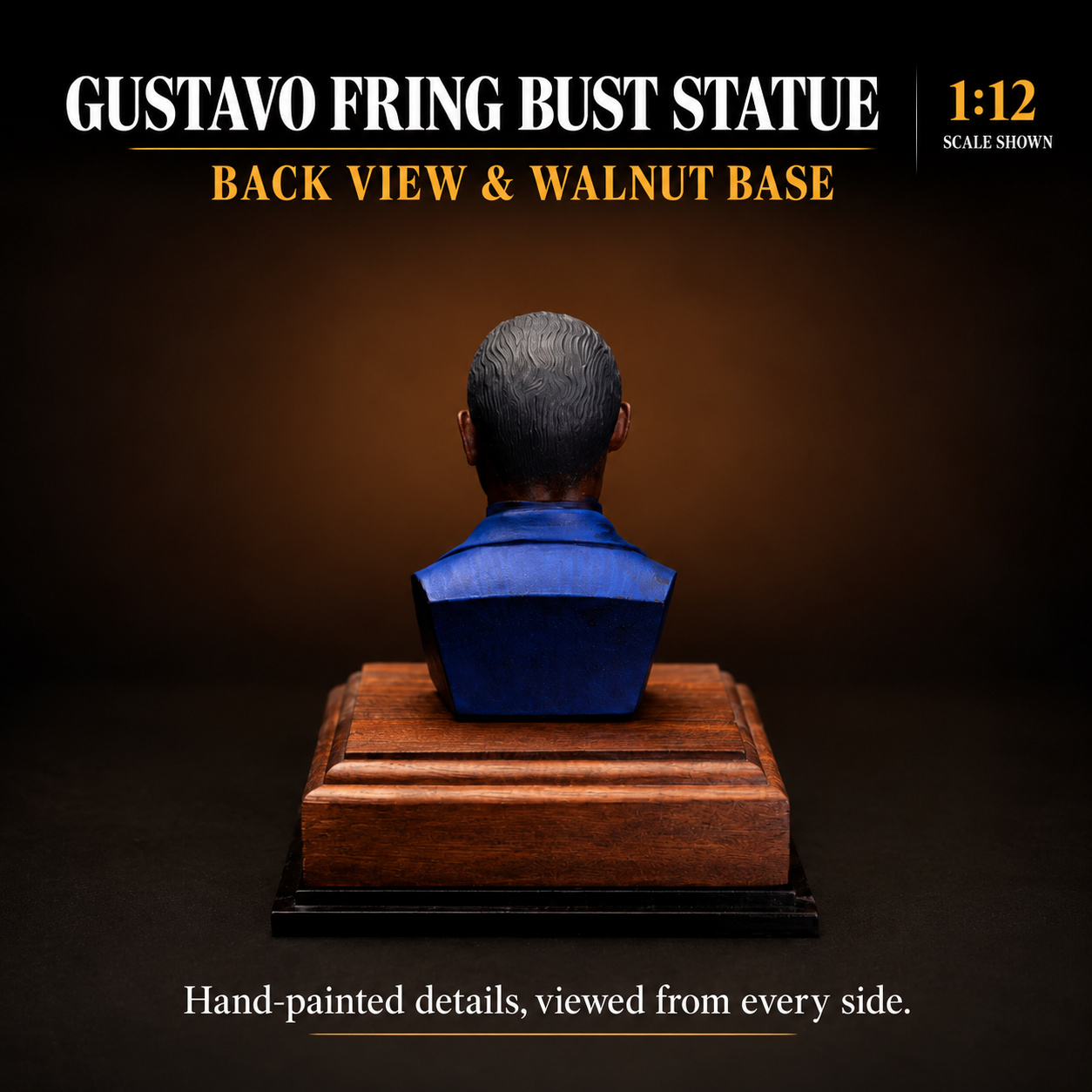 Rear view of the Gustavo Fring bust showing sculpted hair, blue suit and walnut display base, with the 1:12 scale shown