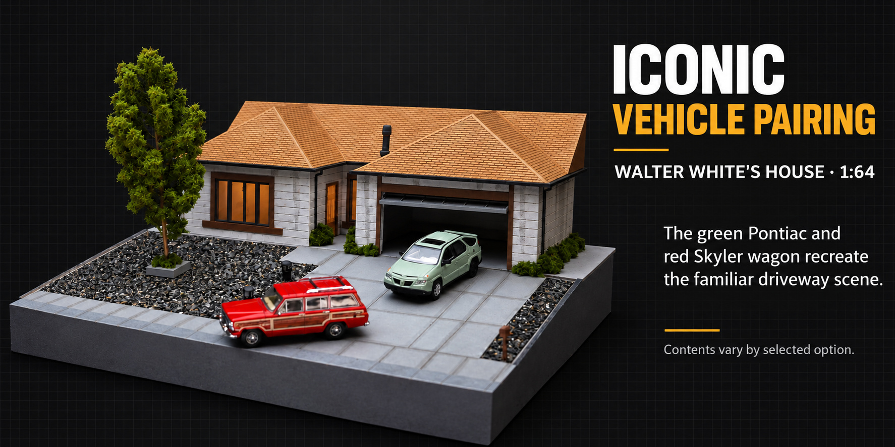 Green Pontiac and red Skyler wagon paired with the Walter White house diorama; included vehicles depend on selected option