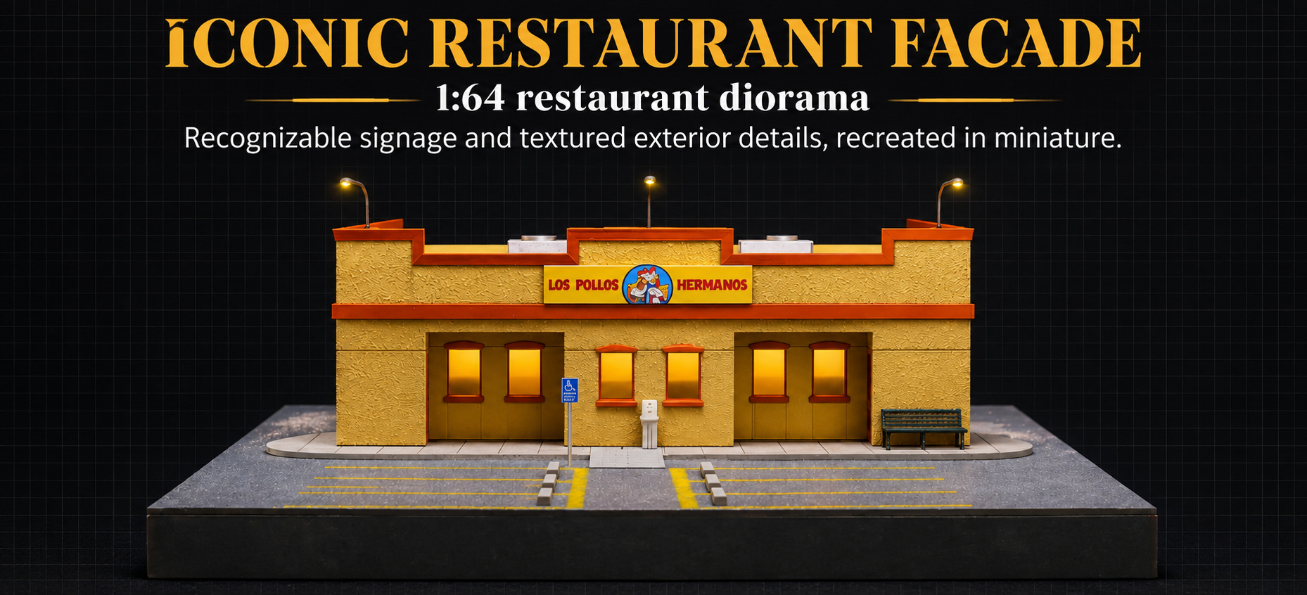 Front-facing restaurant miniature showing the Los Pollos Hermanos sign, textured exterior and illuminated windows